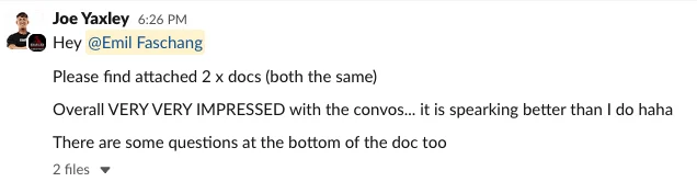 Joe Yaxley: VERY IMPRESSED, speaking better than I do